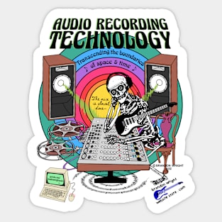 AUDIO RECORDING TECHNOLOGY The Mix Is Almost Complete... Sticker